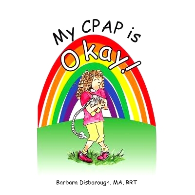 预订 My CPAP is Okay: 9780997777604