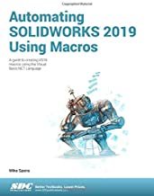 【预售】Automating SOLIDWORKS 2019 Using Macros