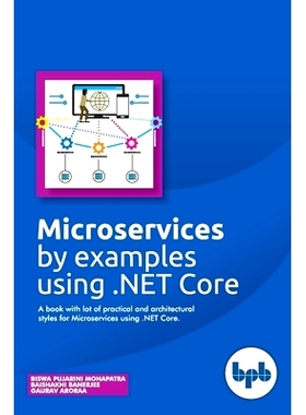 预订 Microservices by examples using .NET Core: A book with lot of practical and architectural styles for Microservices