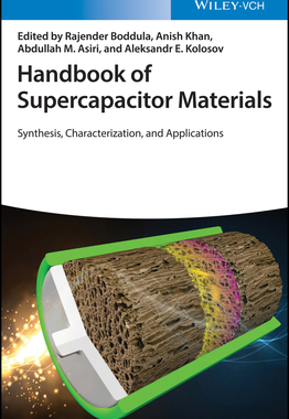 【预订】Handbook Of Supercapacitor Materials - Synthesis, Characterization, And Applications 9783527346875