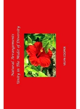 预订 Natural Arrangements - Unity in The Midst of Diversity: 9781482583267