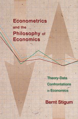【预订】Econometrics and the Philosophy of Economics