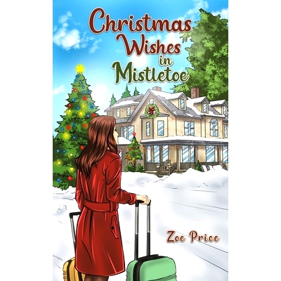 预订 Christmas Wishes in Mistletoe: 9781035811748