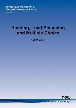 [预订]Hashing, Load Balancing and Multiple Choice 9781680832822