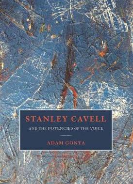 【预订】Stanley Cavell and the Potencies of the Voice