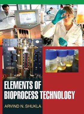 [预订]Elements of Bioprocess Technology 9789350560297