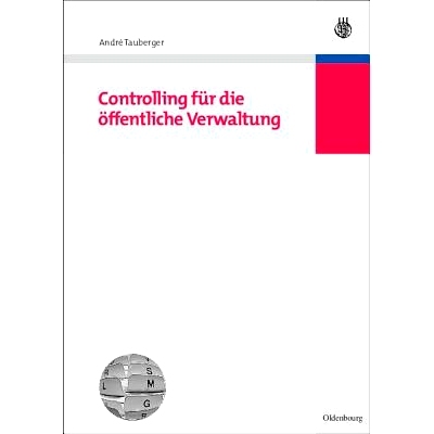 预订 Controlling für die öffentliche Verwaltung: 9783486586367