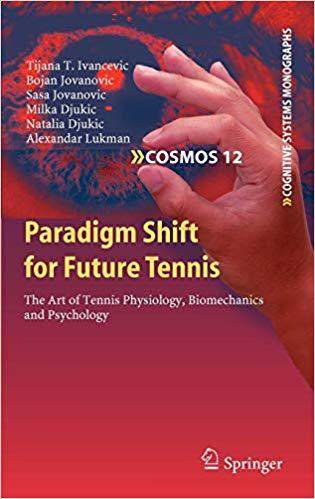 【预订】paradigm shift for future tennis 9783642170942