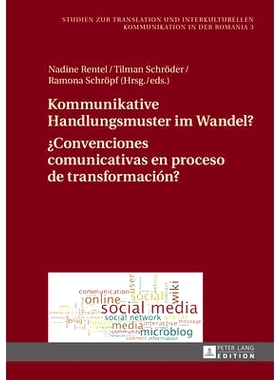 预订 Kommunikative Handlungsmuster im Wandel?- ¿Convenciones comunicativas en proceso de transformación?: Chats, Foren