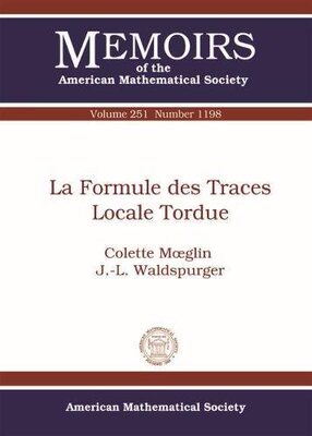 【预售】La Formule des Traces Locale Tordue
