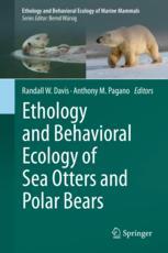 【预订】Ethology and Behavioral Ecology of Sea Otters and Polar Bears 9783030667955