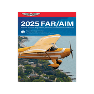 预订 Far/Aim 2025: Federal Aviation Regulations/Aeronautical Information Manual