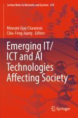 [预订]Emerging IT/ICT and AI Technologies Affecting Society 9789811929427
