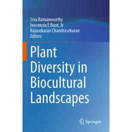 预订 Plant Diversity in Biocultural Landscapes