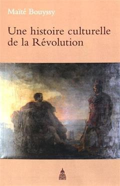 [预订]Une histoire culturelle de la Révolution : Le salon imaginaire, de Bertrand Barère 9782859449544