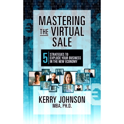 预订 Mastering the Virtual Sale: 7 Strategies to Explode Your Business in the New Economy