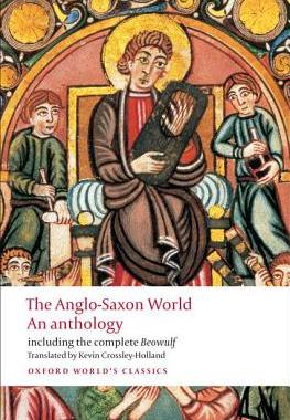 现货英文原版   盎格鲁-撒克逊世界：选集（牛津世界经典）  The Anglo-Saxon World Oxford World's Classics