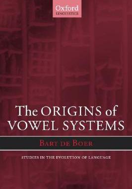 【预订】The Origins of Vowel Systems