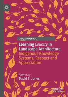 9789811588785 Architecture Systems Knowledge Indigenous and 预订 Learning Country Respect Landscape