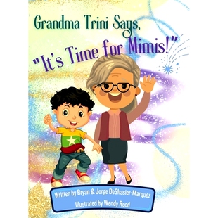 Says It’s Time 预订 Mimis Trini for 9781312338630 Grandma
