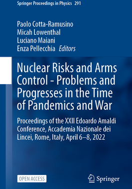 预订 Nuclear Risks and Arms Control - Problems and Progresses in the Time of Pandemics and War