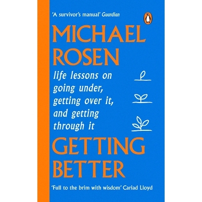 预订 Getting Better: Life lessons on going under, getting over it, and getting through it: Life lessons on going under,