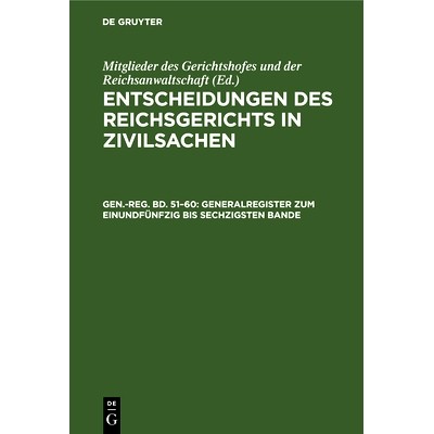 预订 Generalregister zum einundfünfzig bis sechzigsten Bande: 9783112686072