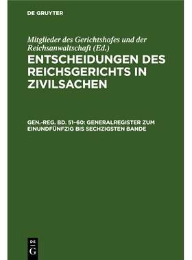 预订 Generalregister zum einundfünfzig bis sechzigsten Bande: 9783112686072