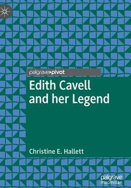 【预订】Edith Cavell and her Legend