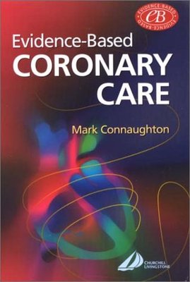 【预订】Evidence-Based Coronary Care