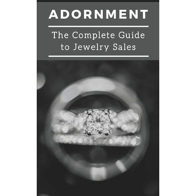 预订 Adornment: The Complete Guide to Jewelry Sales: 9781673734546