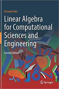 Algebra for Computational and Linear Sciences Engineering 预售