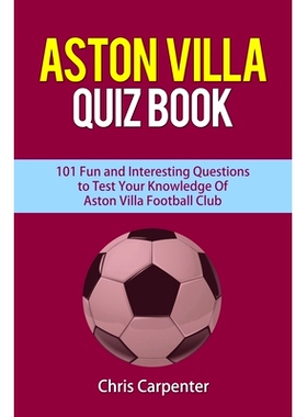 预订 Aston Villa Quiz Book: 9781718160422