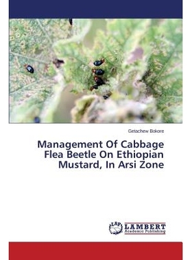 预订 Management Of Cabbage Flea Beetle On Ethiopian Mustard, In Arsi Zone 阿尔西地区埃塞俄比亚对甘蓝跳甲的管理: 97836596