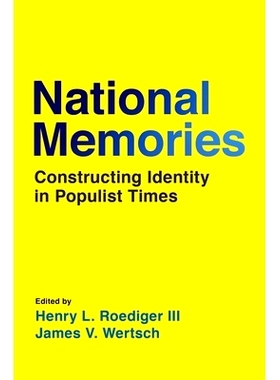 预订 National Memories: Constructing Identity in Populist Times 国家记忆：民粹主义时代的身份建构: 9780197568675