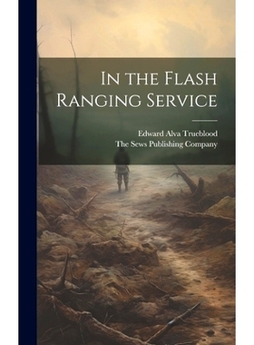 预订 In the Flash Ranging Service: 9781021094988