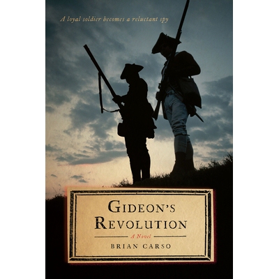 预订 Gideon’s Revolution: A Novel 吉迪恩的*：小说: 9781501771514
