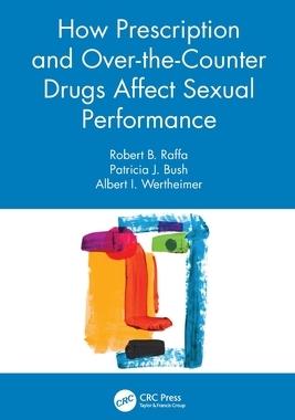 【预订】How Prescription and Over-the-Counter Drugs Affect Sexual Performance 9780367490577