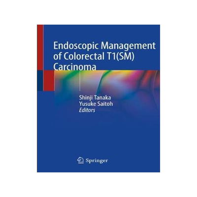 预订 Endoscopic Management of Colorectal T1(SM) Carcinoma