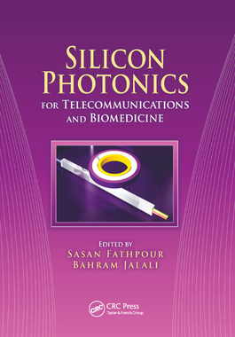 【预订】Silicon Photonics for Telecommunications and Biomedicine
