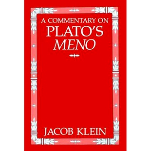 Commentary Plato’s Meno 9780807873984 预订 柏拉图美诺篇评论