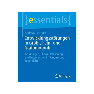 预订 Entwicklungsstörungen in Grob-, Fein- und Grafomotorik