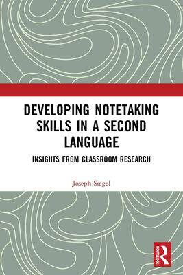 [预订]Developing Notetaking Skills in a Second Language 9780367683115