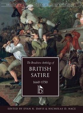 [预订]The Broadview Anthology of British Satire, 1660-1750 9781554812509