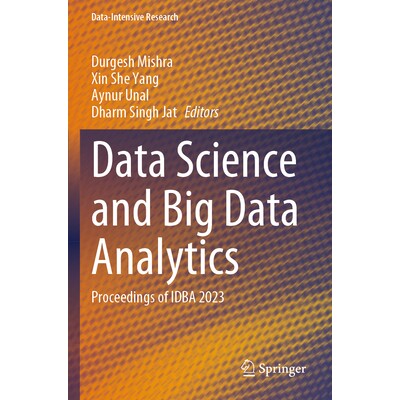 预订 Data Science and Big Data Analytics Proceedings of IDBA 2023 数据科学与大数据分析:IDBA 2023 论文集 9789819991815