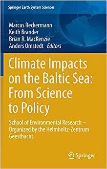 【预订】Climate Impacts on the Baltic Sea: From Science to Policy 9783642257278