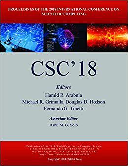 【预售】Scientific Computing. International Conference. 2018. (CSC’18) (Held at CSCE’18)