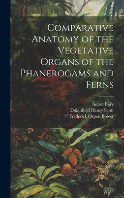 [预订]Comparative Anatomy of the Vegetative Organs of the Phanerogams and Ferns 9781020275821