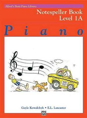 【预订】Alfred’s Basic Piano Library Notespeller, Bk 1a
