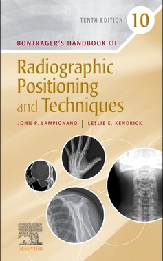 【预订】Bontrager’s Handbook of Radiographic Positioning and Techniques 9780323694223